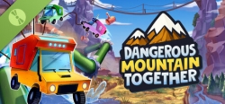 Dangerous Mountain Together